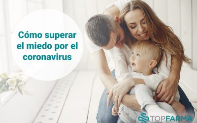 Cómo superar el miedo por el coronavirus